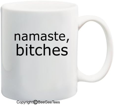 Beegeetees Namaste, B1Tches קפה או כוס תה ספל מתנה יוגה