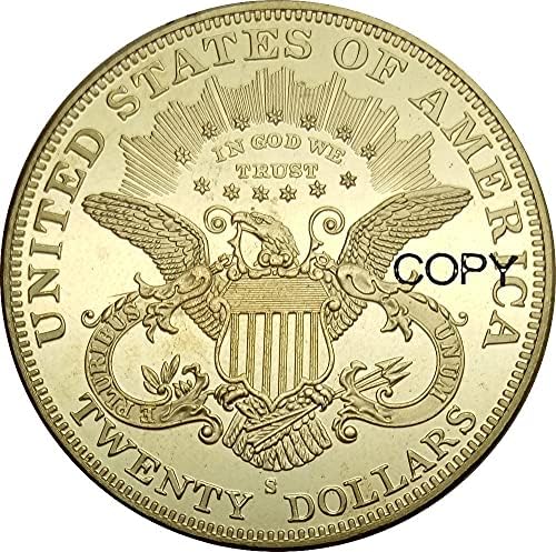 ארצות הברית 20 דולר ראש ליברטי - נשר כפול עם המוטו של עשרים דולר 1882 1882 CC 1882 S COIP מתכת פליז מטבע מטבע