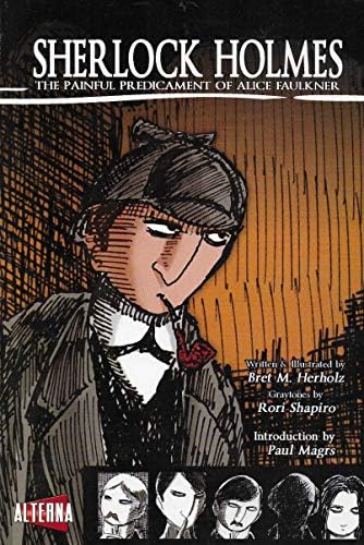 שרלוק הולמס והמצוקה הכואבת של אליס פוקנר 1; ספר קומיקס אלטרנטיבי