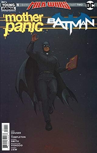 אמא פאניקה / באטמן מיוחד 1 וי. אף; די. סי קומיקס / מלחמות בעלי חיים צעירים - חלב